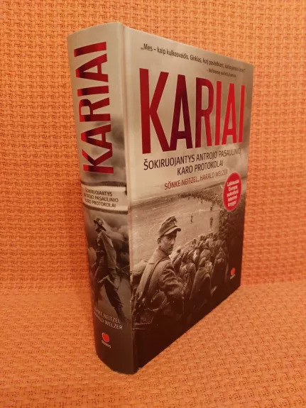 KARIAI. ŠOKIRUOJANTIS ANTROJO PASAULINIO KARO PROTOKOLAI