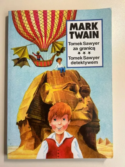 Tomek Sawyer za granicą. Tomek Sawyer detektywem
