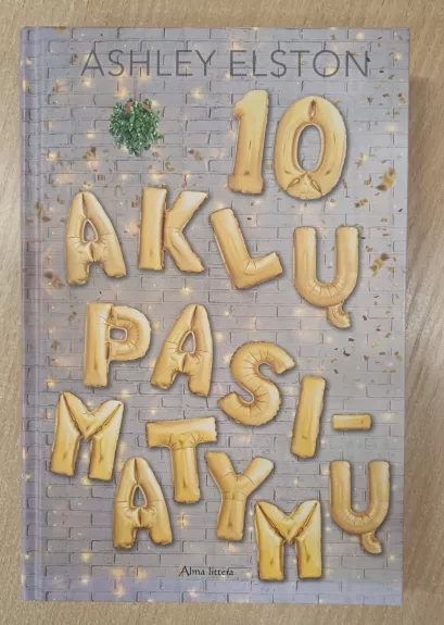 10 aklų pasimatymų