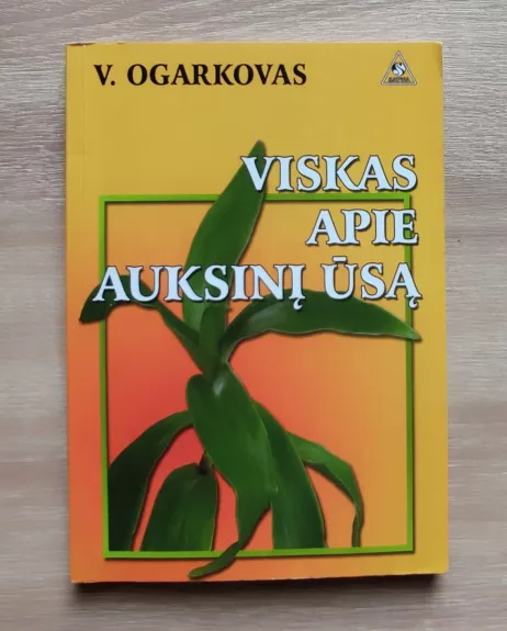 Viskas apie auksinį ūsą