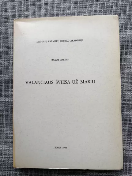 Valančiaus šviesa už marių