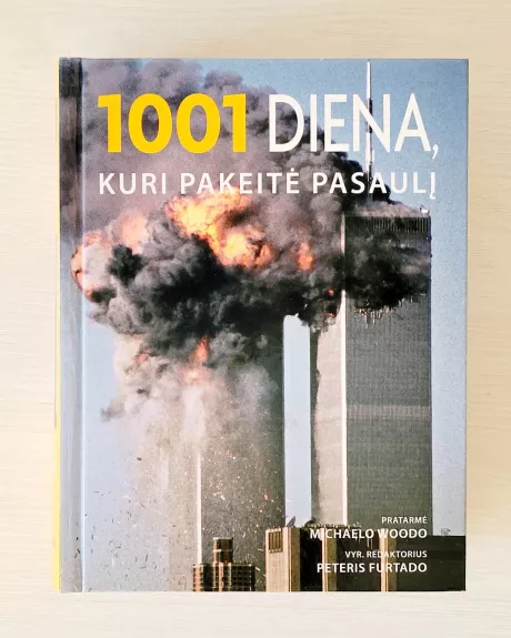 1001 diena, kuri pakeitė pasaulį