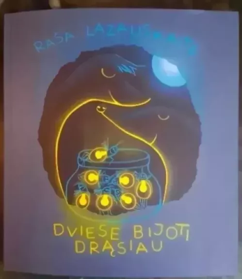 Dviese bijoti drąsiau