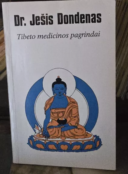 Tibeto medicinos pagrindai