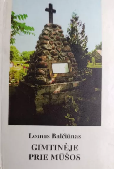 Gimtinėje prie mūšos