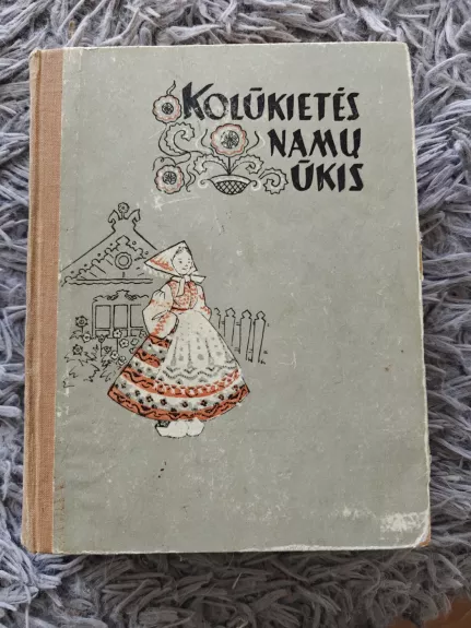 Kolūkietės namų ūkis