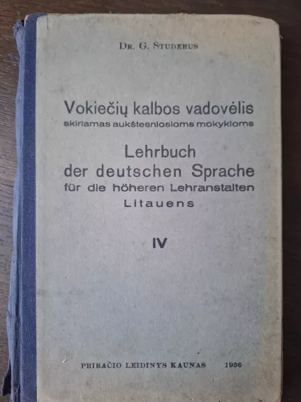 Vokiečių kalbos vadovėlis skiriamas aukštesniosioms mokykloms II