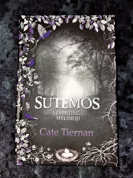 Sutemos,Nemirtinga mylimoji,Amžinai tavo