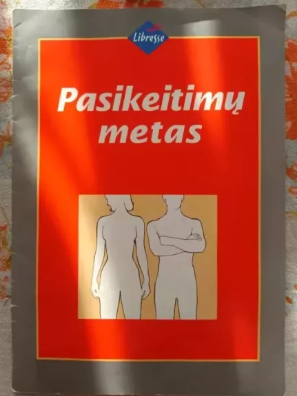 Pasikeitimų metas