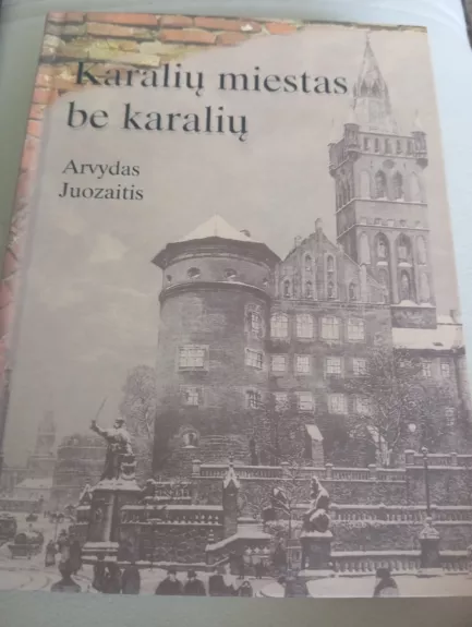 Karalių miestas be karalių