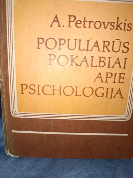 Populiarūs pokalbiai apie psichologiją