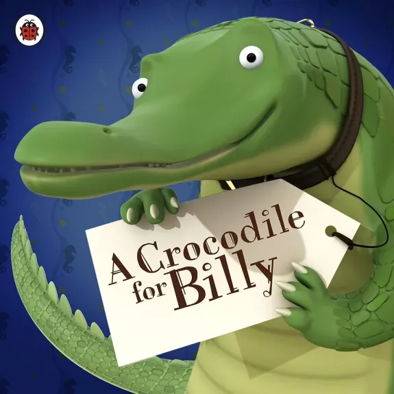 A crocodile for Billy