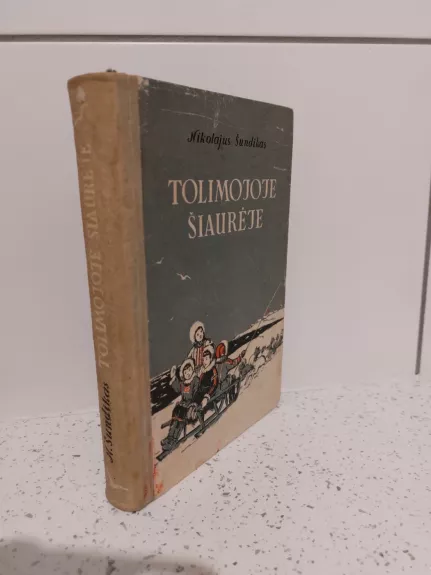 Tolimojoje šiaurėje