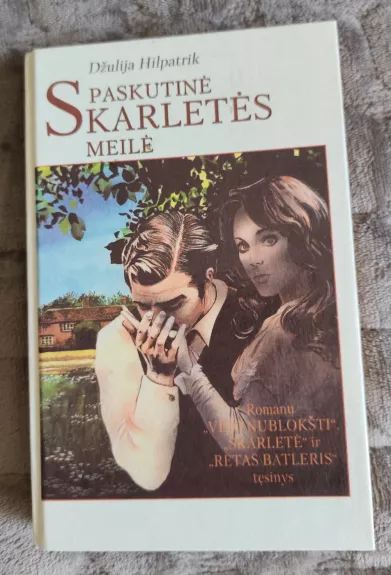 Paskutinė Skarletės meilė