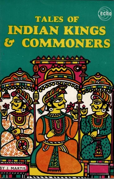 Indian Kings & Commoners