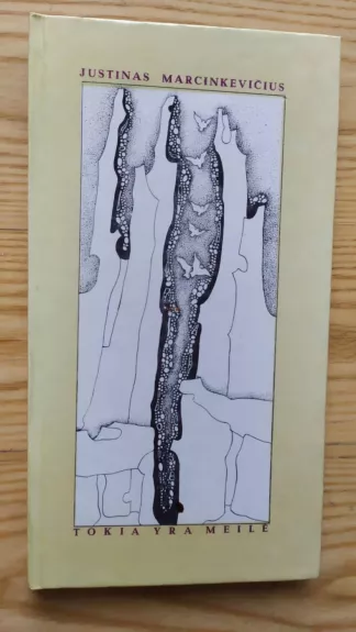 Tokia yra meilė / Love is like this