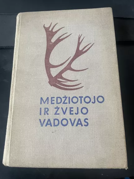 Medžiotojo ir žvejo vadovas