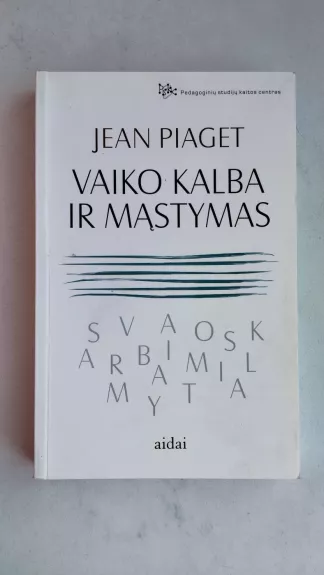 Vaiko kalba ir mąstymas