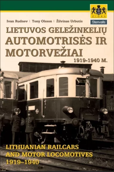 Lietuvos geležinkelių automotricės ir motorvežiai 1919 - 1940