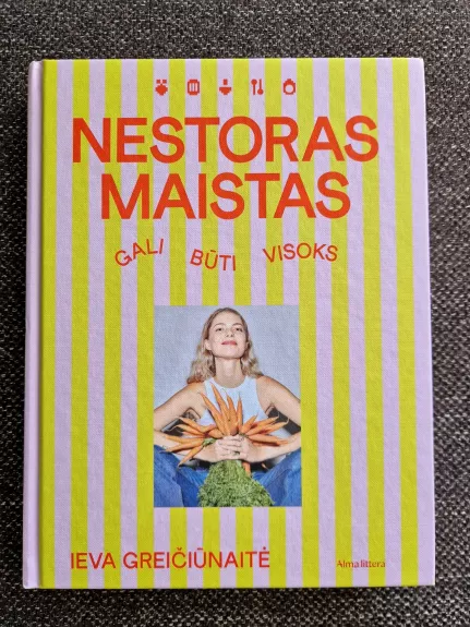 Nestoras maistas gali būti visoks