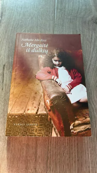 Mergaitė iš dulkių