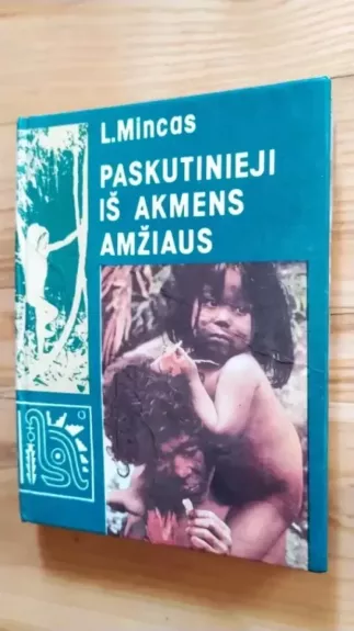 Paskutinieji iš akmens amžiaus