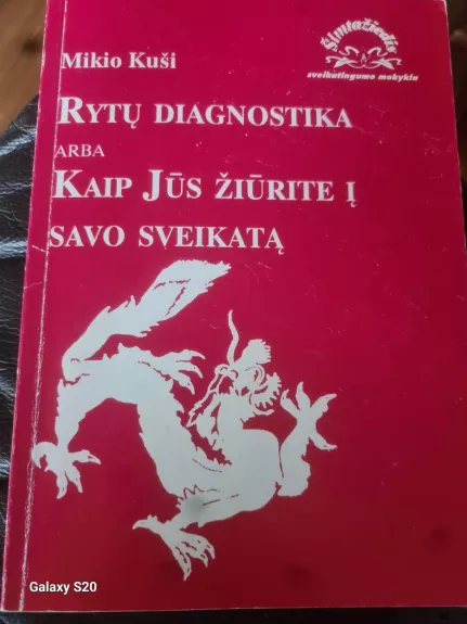 Rytų diagnostika, arba Kaip Jūs žiūrite į savo sveikatą