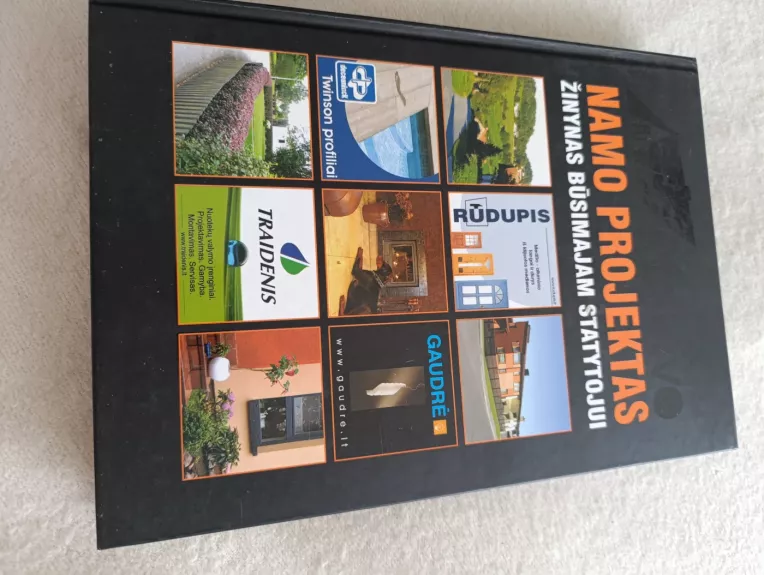 Tavo namo projektas: žinynas būsimajam statytojui