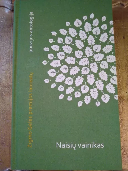 Naisių vainikas: antologija