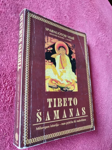 Tibeto šamanas. Milarepos istorija – nuo pykčio iki nušvitimo