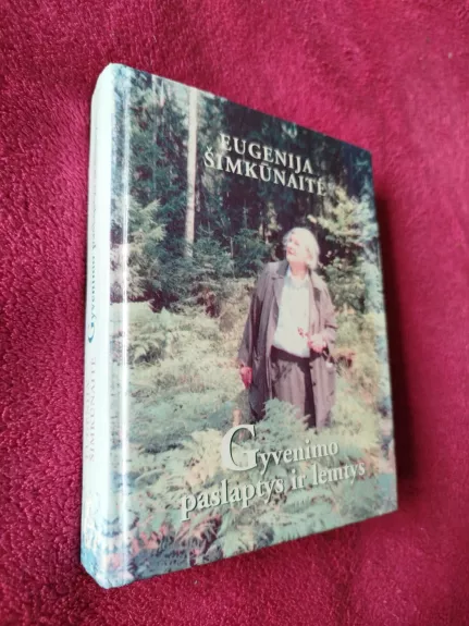 Gyvenimo paslaptys ir lemtys