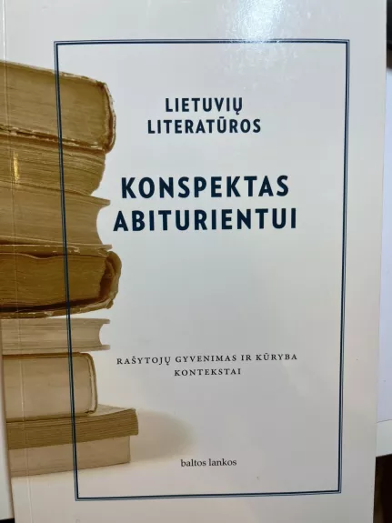 Lietuvių literatūros konspektas abiturientui