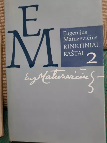 Eugenijus Matuzevičius.Rinktiniai raštai 2