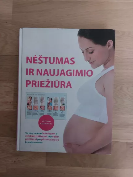 Nėštumas ir naujagimio priežiūra