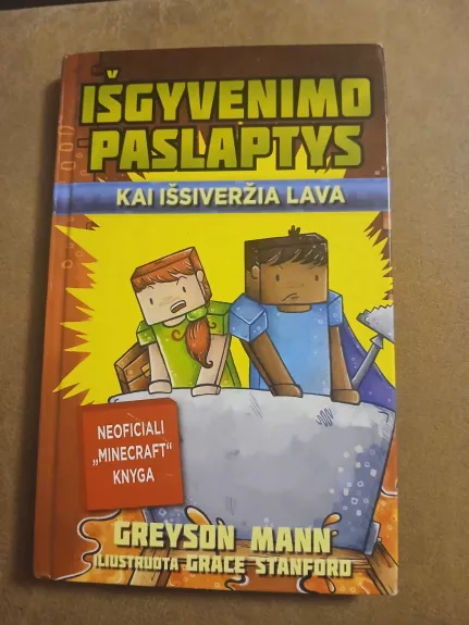 Išgyvenimo paslaptys: kai išsiveržia lava