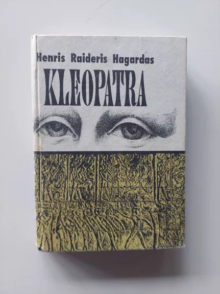 Kleopatra ir paskutinis dieviškasis faraonas Harmachis, išdavęs savo tautą