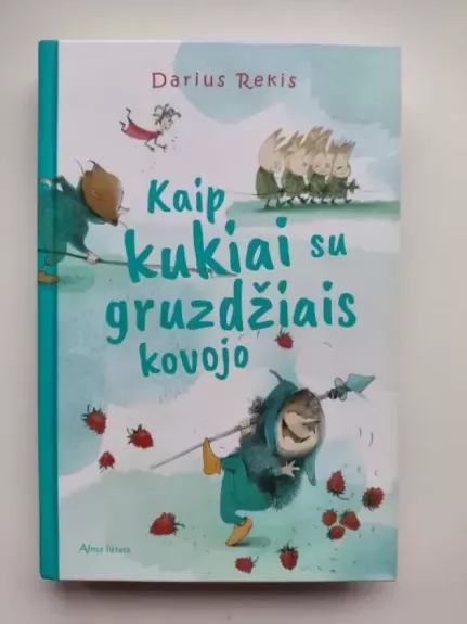 Kaip kukiai su gruzdžiais kovojo