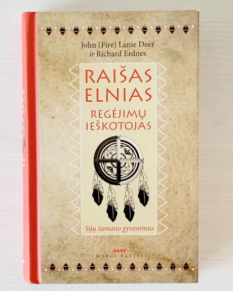 Raišas elnias. Regėjimų ieškotojas