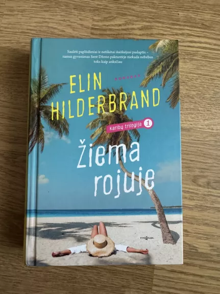 Žiema rojuje. Karibų trilogija. 1