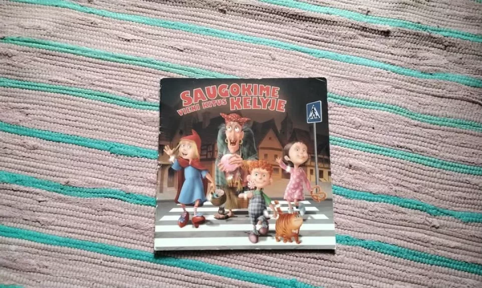 Saugokime vieni kitus kelyje