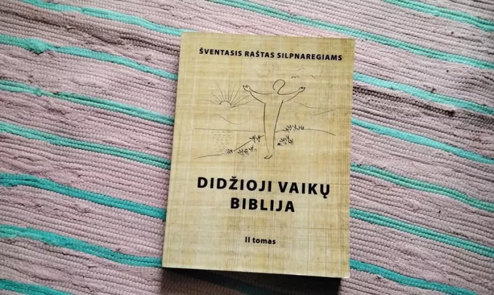 Didžioji vaikų Biblija II tomas