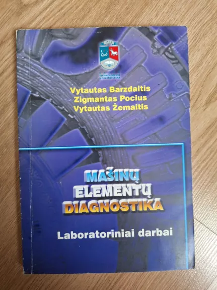 Mašinų elementų diagnostika