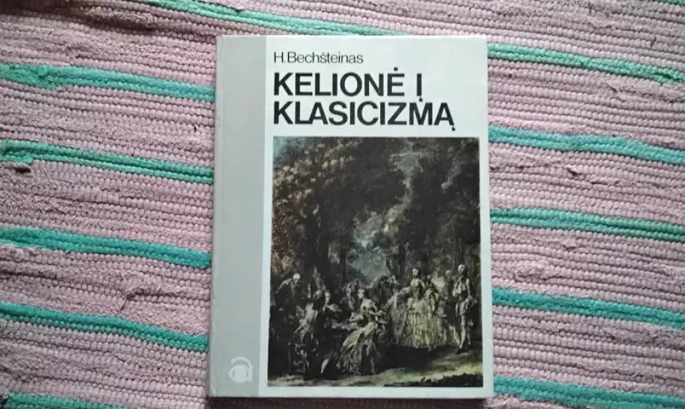 Kelionė į Klasicizmą