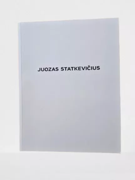 Juozas Statkevičius 1988/2018
