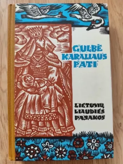 Gulbė karaliaus pati