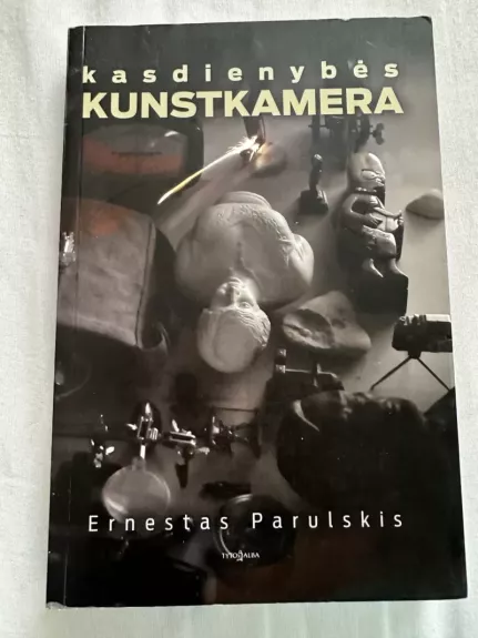 Kasdienybės kunstkamera