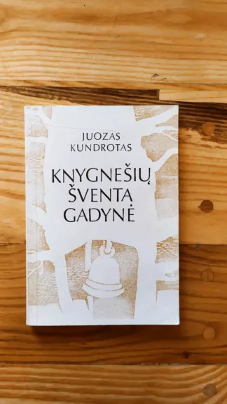 Knygnešių šventa gadynė