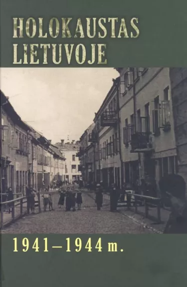 Holokaustas Lietuvoje 1941–1944 m.