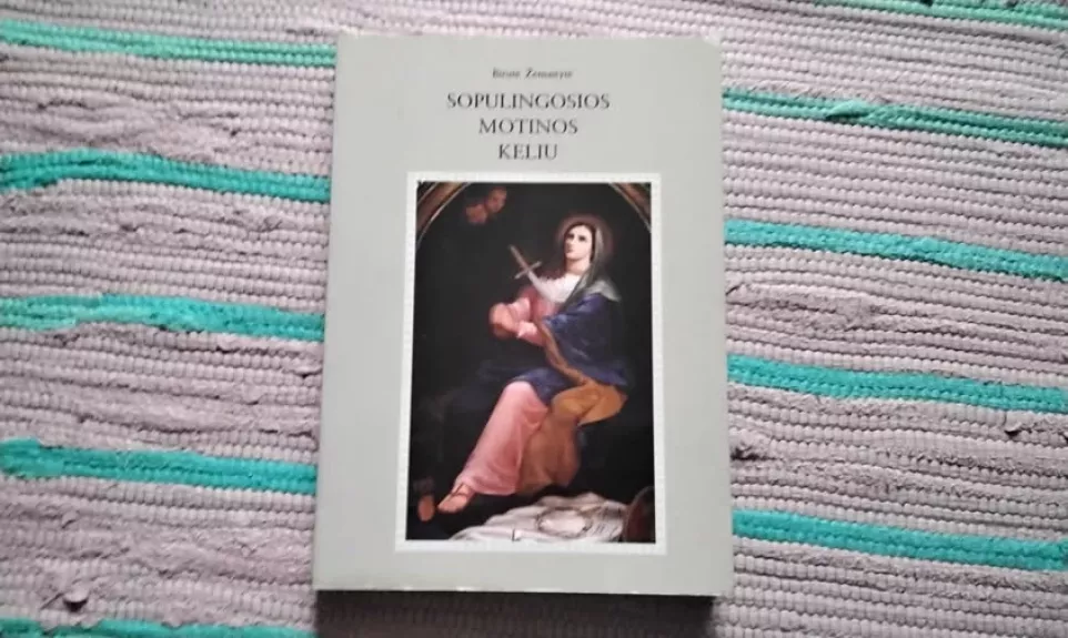 Sopulingosios Motinos keliu