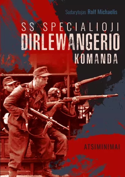 SS  Specialioji Dirlewangerio komanda